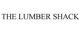THE LUMBER SHACK trademark