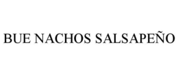 BUE NACHOS SALSAPEÑO trademark