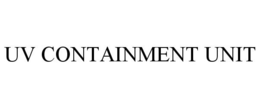 UV CONTAINMENT UNIT trademark
