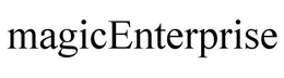 MAGICENTERPRISE trademark