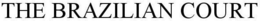 THE BRAZILIAN COURT trademark