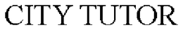 CITY TUTOR trademark