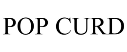POP CURD trademark