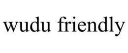 WUDU FRIENDLY trademark