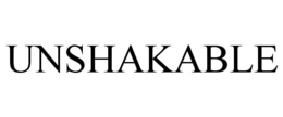 UNSHAKABLE trademark