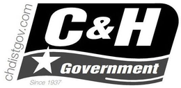 C&H GOVERNMENT CHDISTGOV.COM SINCE 1937 trademark