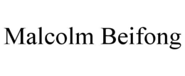 MALCOLM BEIFONG trademark