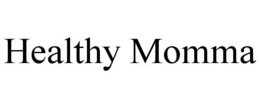 HEALTHY MOMMA trademark