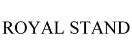 ROYAL STAND trademark