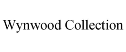 WYNWOOD COLLECTION trademark