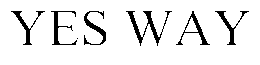 YES WAY trademark