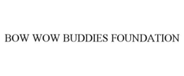 BOW WOW BUDDIES FOUNDATION trademark