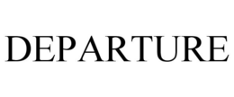 DEPARTURE trademark
