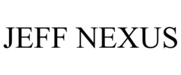 JEFF NEXUS trademark