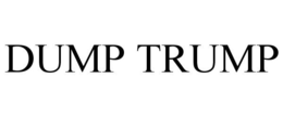 DUMP TRUMP trademark