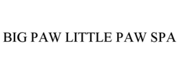 BIG PAW LITTLE PAW SPA trademark