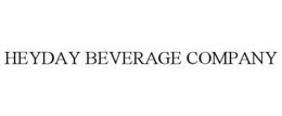 HEYDAY BEVERAGE COMPANY trademark
