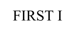 FIRST I trademark