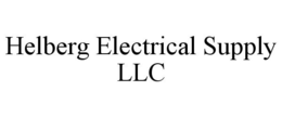HELBERG ELECTRICAL SUPPLY LLC trademark
