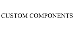 CUSTOM COMPONENTS trademark