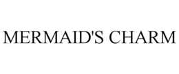 MERMAID'S CHARM trademark