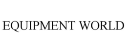 EQUIPMENT WORLD trademark