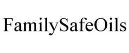 FAMILYSAFEOILS trademark
