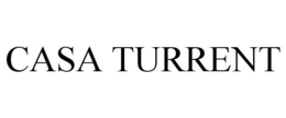 CASA TURRENT trademark