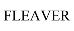 FLEAVER trademark