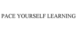 PACE YOURSELF LEARNING trademark