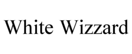 WHITE WIZZARD trademark