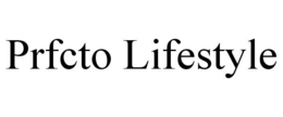 PRFCTO LIFESTYLE trademark