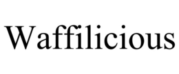 WAFFILICIOUS trademark