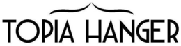 TOPIA HANGER trademark