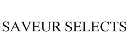 SAVEUR SELECTS trademark