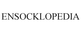 ENSOCKLOPEDIA trademark