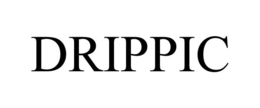 DRIPPIC trademark