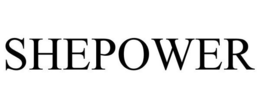 SHEPOWER trademark