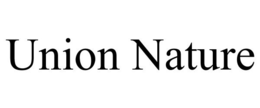 UNION NATURE trademark