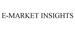 E-MARKET INSIGHTS trademark