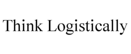 THINK LOGISTICALLY trademark