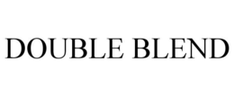 DOUBLE BLEND trademark