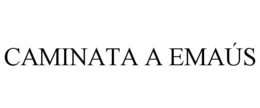CAMINATA A EMAÚS trademark