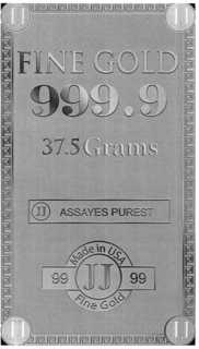 FINE GOLD 999.9 37.5 GRAMS JJ ASSAYES PUREST MADE IN USA 9999 JJ FINE GOLD trademark