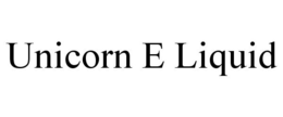 UNICORN E LIQUID trademark