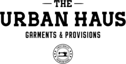 THE URBAN HAUS GARMENTS & PROVISIONS FINEST QUALITY PREMIUM GOODS trademark