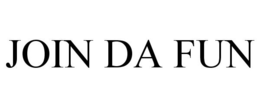 JOIN DA FUN trademark