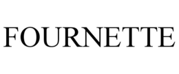 FOURNETTE trademark