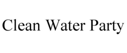 CLEAN WATER PARTY trademark