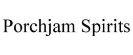 PORCHJAM SPIRITS trademark